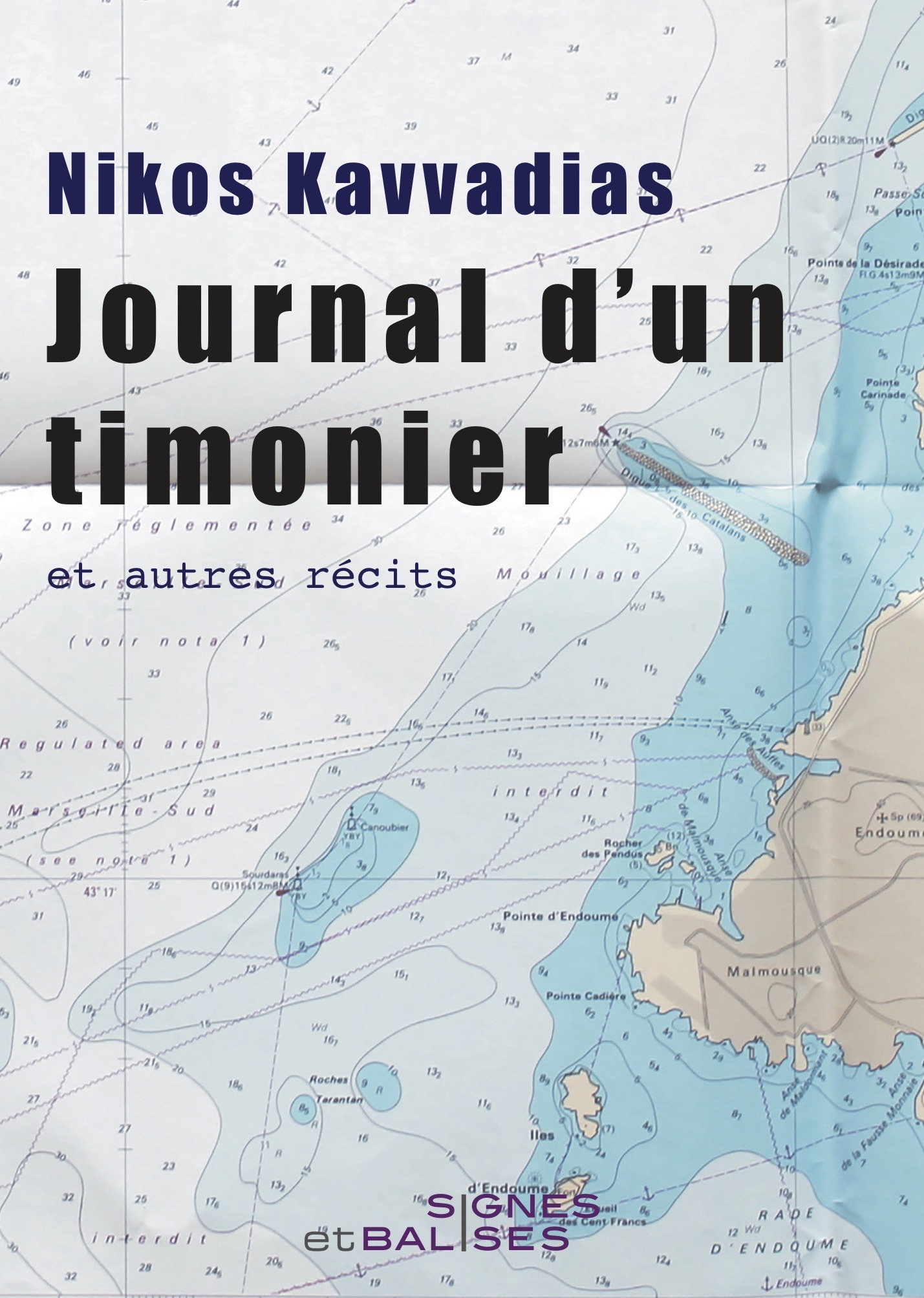 Nikos Kavvadias, “Journal d\'un timonier et autres récits”